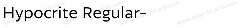 Hypocrite Regular字体转换